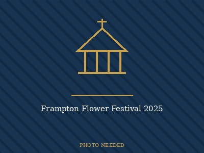 Frampton Flower Festival 2025