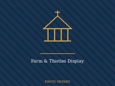 Farm & Thistles Display